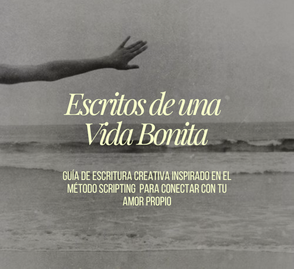 Escritos de una Vida Bonita E-book PDF